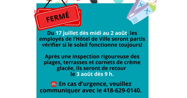 Vacances estivales - Fermeture du bureau municipal
