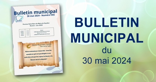 Bulletin municipal du 30 mai 2024