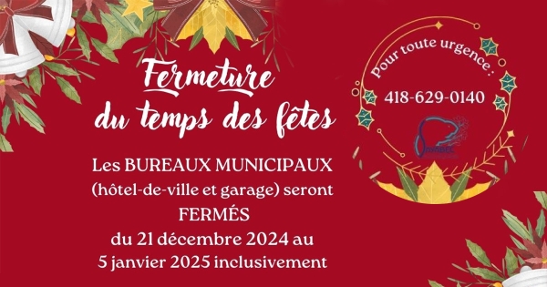 Fermeture du bureau municipal pour le temps des Fêtes