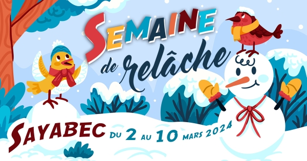 Activités de la semaine de relâche